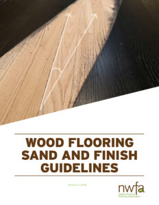 Wood Flooring Sand and Finish Guidelines